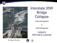 Minnesota I-35W Bridge Collapse - Response Experiences and Lessons Learned icon