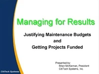 Managing for Results: Justifying Maintenance Budgets and Getting Projects Funded icon