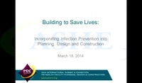 Building to Save Lives: Incorporating Infection Prevention into Planning, Design, and Construction icon