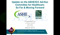 Update on the ASHE/ICC Ad Hoc Committee on Healthcare: Changes to the 2015 International Building and Fire Codes icon