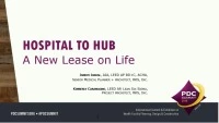 Hospital to Hub...A New Lease on Life icon