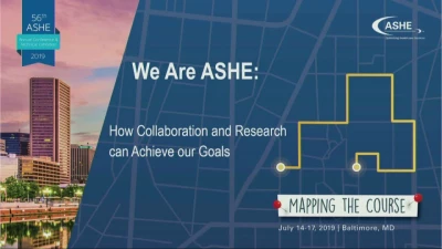 We Are ASHE: How Collaboration and Research can Achieve our Goals icon