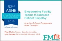 Empowering Facility Teams to Embrace Patient Empathy: How the Rules of Engagement Have Changed icon