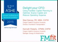 Delight Your CFO: Using Facilities Capital Planning to Optimize Scarce Capital and Reduce Operating Expenses icon