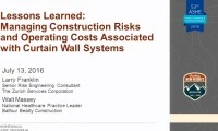 Lessons Learned:  Managing Construction Risks and Operating Costs Associated with Curtain Wall Systems icon