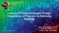 Lean and Evidence-Based Design: Integration of Process to Optimize Success icon