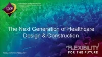 The Next Generation of Health Care Design and Construction icon