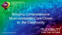 Bringing Comprehensive Musculoskeletal Care Closer to the Community icon