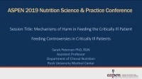 Mechanisms of Harm in Feeding the Critically Ill Patient: Impact of High Caloric Exposure icon