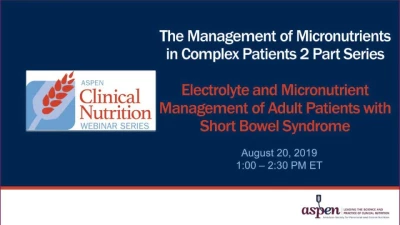 Electrolyte and Micronutrient Management of Adult Patients with Short Bowel Syndrome icon