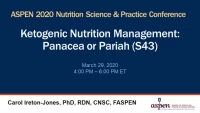 Ketogenic Nutrition Management: Panacea or Pariah (S43) icon