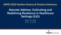Keynote Address: Cultivating and Redefining Resilience in Healthcare Settings (S10) icon