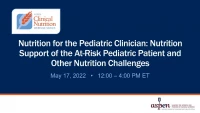 Nutrition for the Pediatric Clinician: Nutrition Support of the At-Risk Pediatric Patient and Other Nutrition Challenges (NPPC-2022) icon