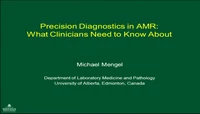 Precision Diagnostics in AMR: What Clinicians Need to Know About icon