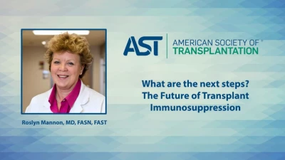What are the Next Steps? The Future of Transplant Immunosuppression icon