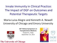 Innate Immunity in Clinical Practice: The Impact of DGF on Outcomes and Potential Therapeutic Targets  icon