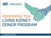 Living Kidney Donation Education: Strategies to Optimize the Education Process for Candidates and Donors icon