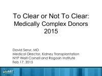 Medically Complex Living Donors: Candidacy, Care, and Informed Consent icon