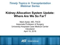 Kidney Allocation System Update: Where Are We So Far? icon
