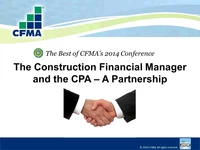 Best of CFMA's 2014 Conference: The Construction Financial Manager and the CPA - A Partnership icon
