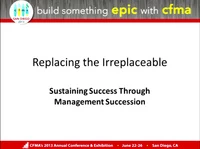 Replacing the Irreplaceable: Sustaining Success Through Management Succession icon