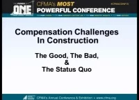 Compensation Challenges in Construction - the Good, the Bad & the Status Quo icon