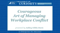 The (Courageous) Art of Managing Workplace Conflict icon