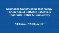 Acumatica Construction Technology Forum: Cloud Software Essentials That Push Profits & Productivity icon