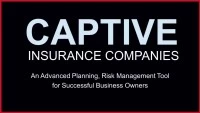 How to understand CAPTIVE INSURANCE to integrate into you and your client's businesses - Quick & Easy! icon