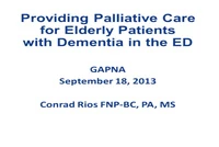 Providing Palliative Care for Elderly Patients with Dementia in the ED icon