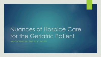 Understanding the Nuances of Hospice Care for the Geriatric Patient icon