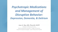 Psychotropic Medications and Management of Disruptive Behavior: Depression, Dementia, and Delirium icon