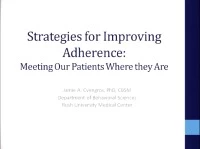 Strategies for Improving Adherence: Meeting Our Patients Where They Are icon