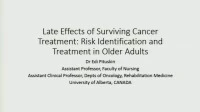 Late Effects of Surviving Cancer Treatment: Risk Identification and Treatment in Older Adults icon