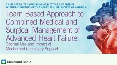 Team Based Approach to Combined Medical and Surgical Management of Advanced Heart Failure: Optimal Use and Impact of Mechanical Circulatory Support icon