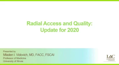 Radial Access and Quality: Update for 2020 icon
