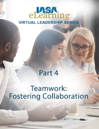 IASA Virtual Leadership Series - Part 4: Teamwork: Fostering Collaboration icon