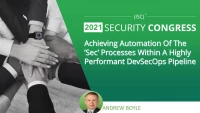 Achieving Automation of the 'Sec' Processes within a Highly Performant DevSecOps Pipeline icon