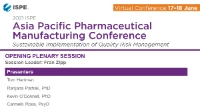 APAC PHARMACEUTICAL MANUFACTURING CONFERENCE Opening Plenary Session 