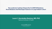 Non-syndromic Cushing's Disease Due To CDKN1B Mutations: Novel Mutations And Phenotypic Features In A Large Pediatric Cohort icon