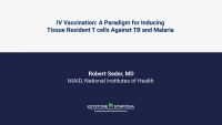 IV Vaccination: A Paradigm for Inducing Tissue Resident T cells Against TB and Malaria icon