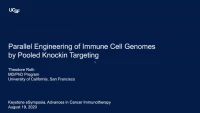 Short Talk: Parallel Engineering of Immune Cell Genomes by Pooled Knockin Targeting icon