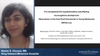 Short Talk: Pre‑Conceptional B12 Supplementation and Offspring Neurocognitive Development: Observations in Pune Rural Intervention in Young Adolescents (PRIYA) Trial icon