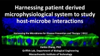 Short Talk: Harnessing Patient Derived Microphysiological System to Study Host Microbe Interactions icon