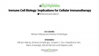 Immune Cell Biology: Implications for Cellular Immunotherapy icon