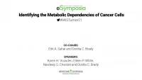 Identifying the Metabolic Dependencies of Cancer Cells icon