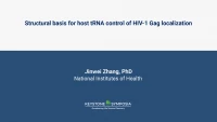 Structural basis for host tRNA control of HIV-1 Gag localization icon