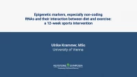 Epigenetic markers, especially non-coding RNAs and their interaction between diet and exercise: a 12-week sports intervention icon