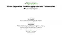 Phase Separation, Protein Aggregation and Transmission icon