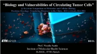 Biology and Vulnerabilities of Circulating Tumor Cells icon